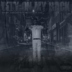 City On My Back (feat. CoastBoyGudda & M3)