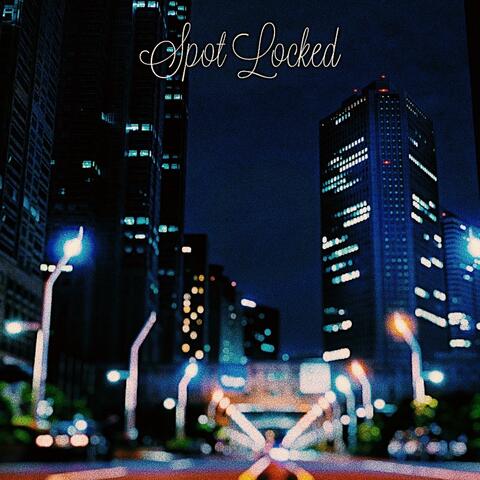 Spot Locked (feat. RK Ronno)