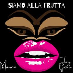 Siamo Alla Frutta