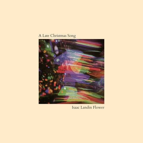 A Late Christmas Song