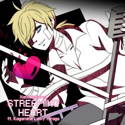 Streaming Heart (feat. Kagamine Len)