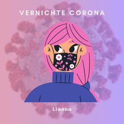 Vernichte Corona (iPhone Song)