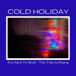 It's Hard To Wait