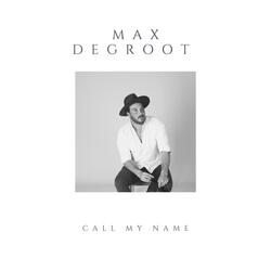 Call My Name