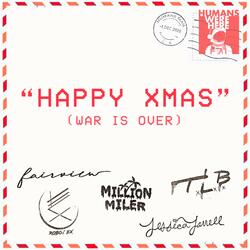 Happy Xmas (War Is Over)