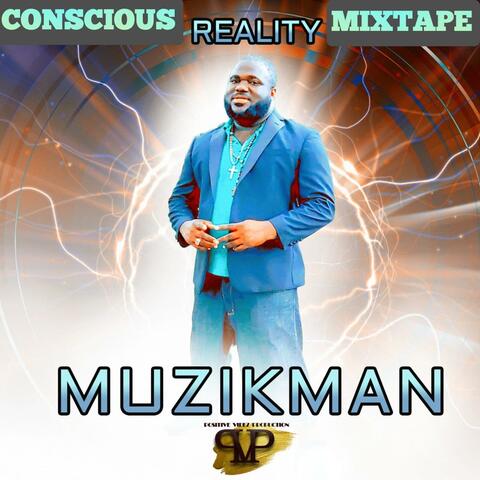 Conscious Reality Mixtape