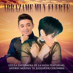 Abrazame Muy Fuerte (feat. Andres el Juglar de Colombia)