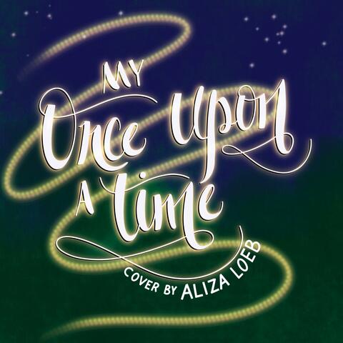 My Once Upon a Time