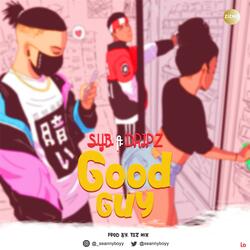 Good Guy (feat. Dripz)