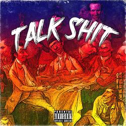 Talk Shit