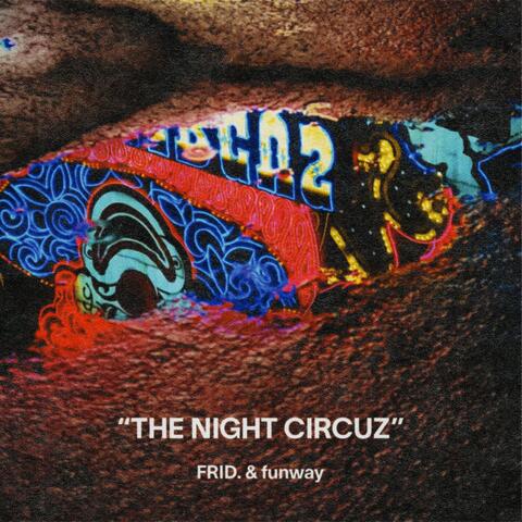 The Night Circuz
