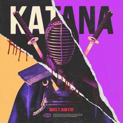 Katana (feat. R Reed)