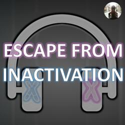 Escape from Inactivation