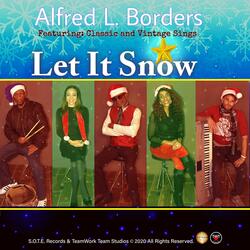 Let It Snow (feat. Classic Incognita & Vintage Sings)