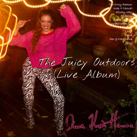 The Juicy Outdoors (Live Album)