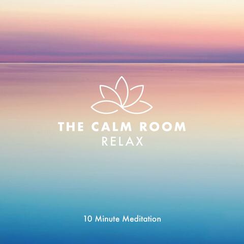 Relax (10 Minute Relaxing Meditation)