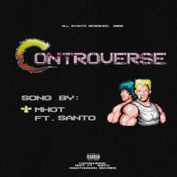 Controverse (feat. Santo)