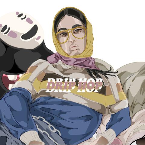 DripHop (feat. Jelly Too Fly)
