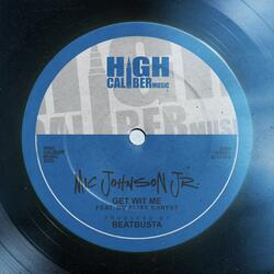 Get Wit Me (feat. DV Alias Khryst)