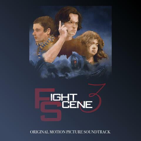 Fight Scene 3 (Original Motion Picture Soundtrack)