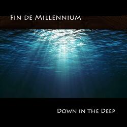 Down in the Deep