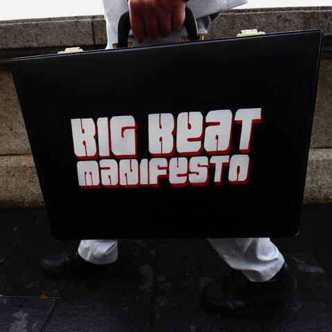The Big Beat Manifesto