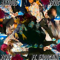 Anxious (feat. Endo Caine)