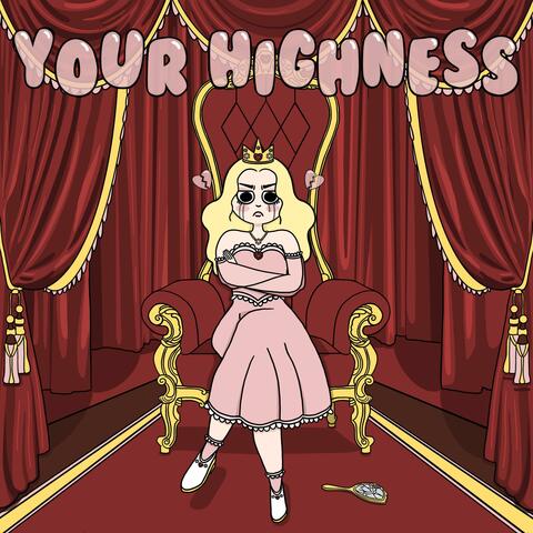 Your Highness