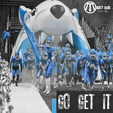 Go Get It