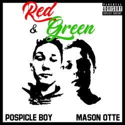 Whole Lotta Red and Green (feat. Mason Otte)