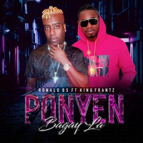 Ponyen Bagay La (feat. king Frantz)
