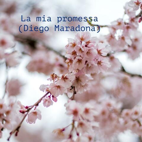 La mia promessa (Diego Maradona)