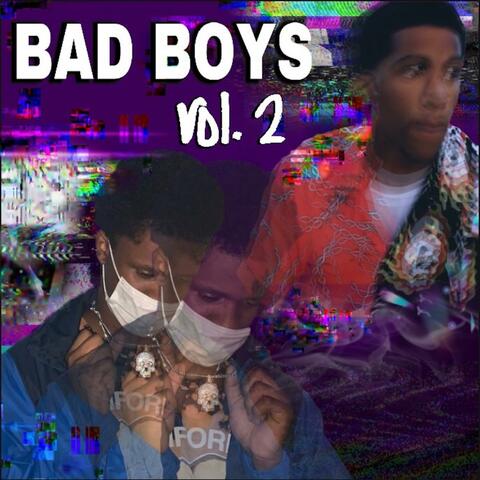 Jojo No Deity & Taliban Richie Present: Bad Boys Vol 2.