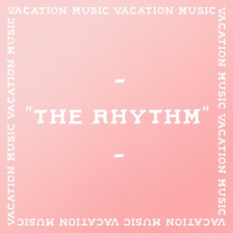The Rhythm