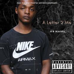A Letter 2 Me