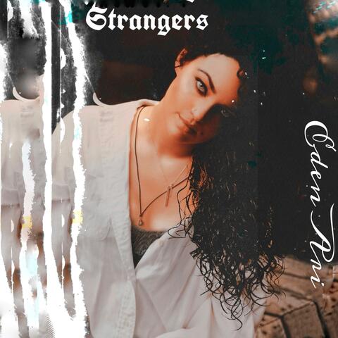 Strangers
