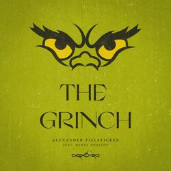 The Grinch (feat. Manny Houston)
