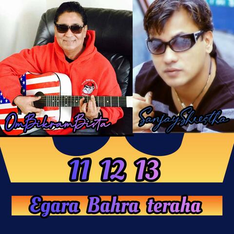 Egara Bahra Teraha (feat. Sanjay Shrestha)