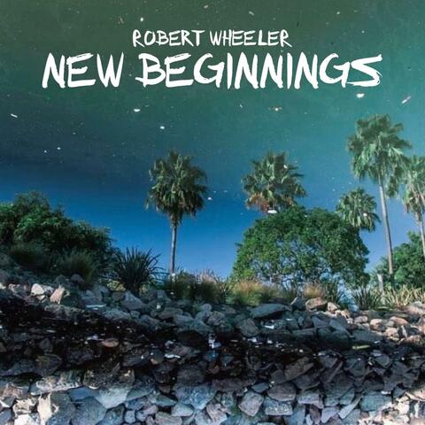 New Beginnings