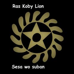 Sesa Wo Suban / Life transformation