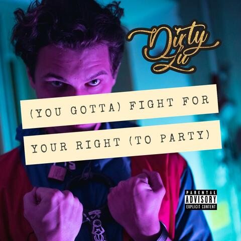 (To Party) [You Gotta]