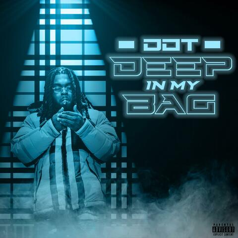 Deep in My Bag