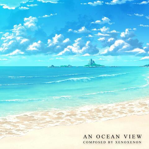 An Ocean View