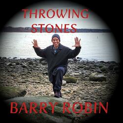 Throwing Stones