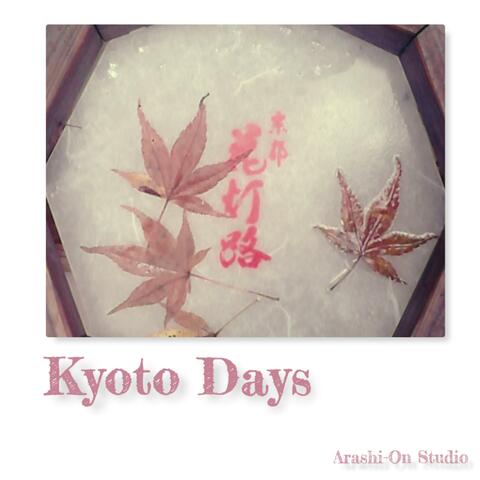 Kyoto Days