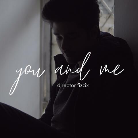 You and Me