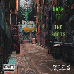 Back To The Roots Freestyle