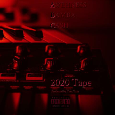 Awehness Bamba Cash 2020 Tape