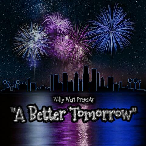 A Better Tomorrow