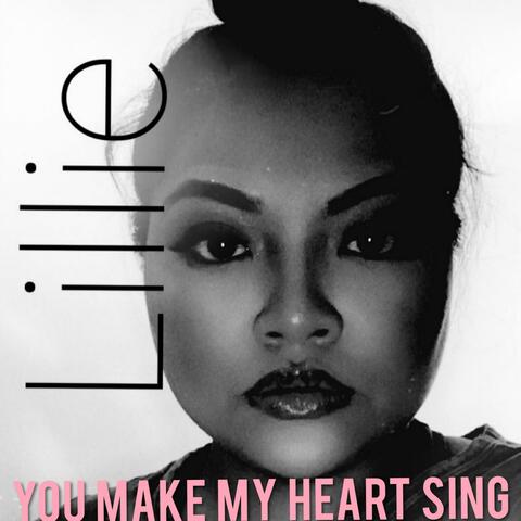 You Make My Heart Sing
